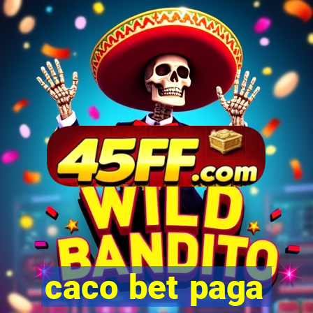 caco bet paga